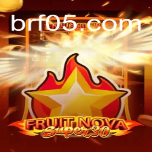 Discover the Excitement of FruitrNovaSupe30 at F05.COM - Your Trusted Brazilian Casino